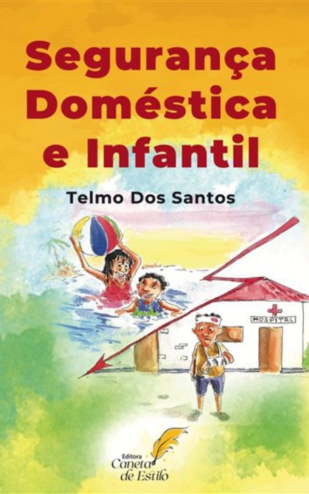 Segurança Doméstica e Infantil