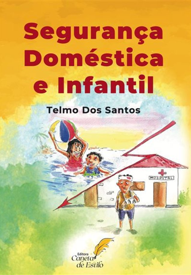 Segurança Doméstica e Infantil